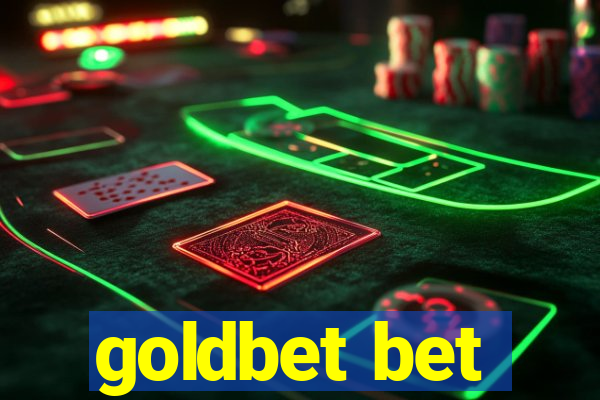 goldbet bet